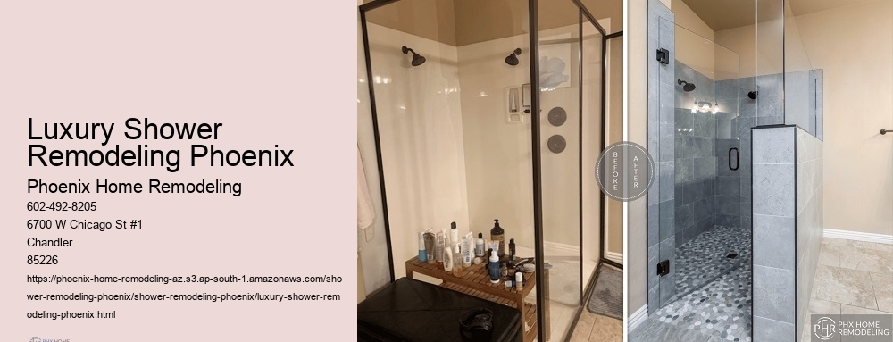 Luxury Shower Remodeling Phoenix