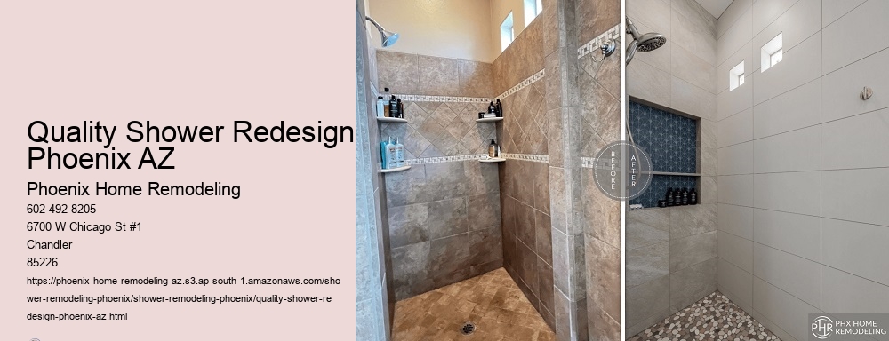 Quality Shower Redesign Phoenix AZ