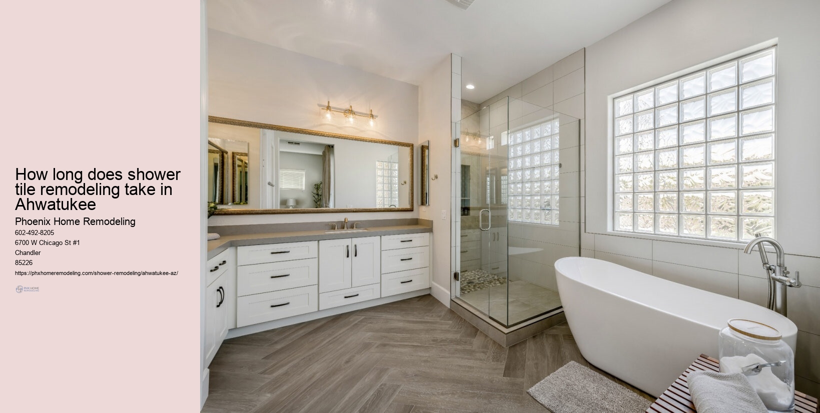 How long does shower tile remodeling take in Ahwatukee